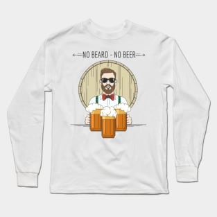 Hipster Beer Illustration with moto No beard no beer Long Sleeve T-Shirt